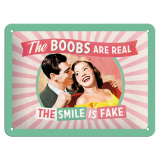 Nostalgic-Art Small Sign the boobs are real 15x20cm