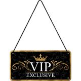 Nostalgic-Art Hanging Sign VIP Exclusive 10x20cm