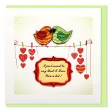 Quilled Greeting Card I Just Want To Say I Love You A Lot 15x15cm