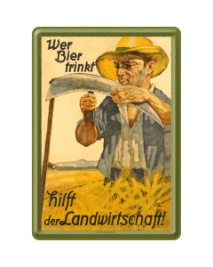 Nostalgic-Art Metal Postcard Who Drinks Beer helps Agriculture 10x14cm