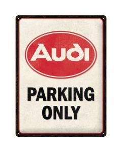 Nostalgic-Art Large Sign Audi Parking Only 30x40cm